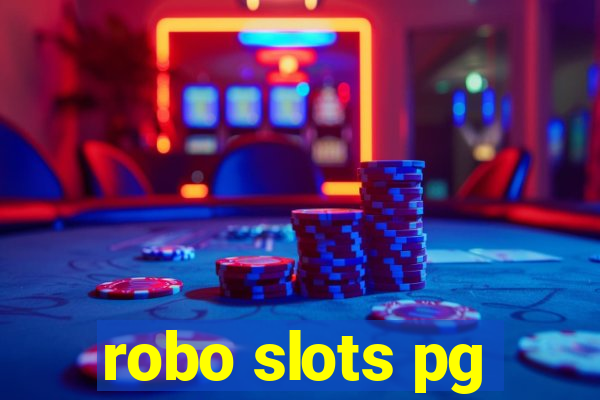 robo slots pg